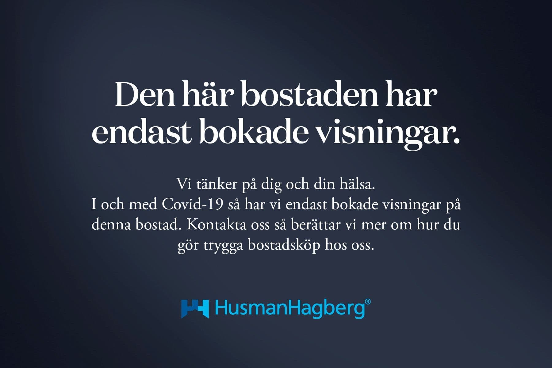 Endast bokade visningar